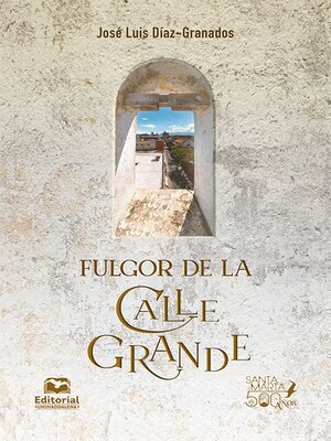 cover image of Fulgor de la Calle Grande